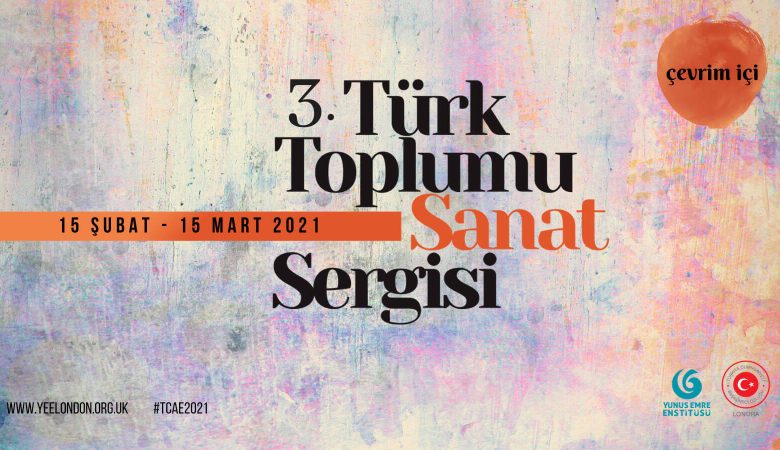 3. İngiltere Türk Toplumu Sanat Sergisi Açıldı