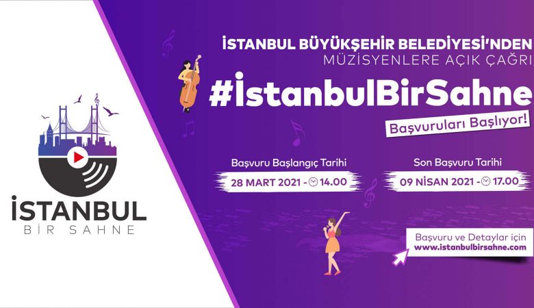 İBB’den #İstanbulBirSahne Projesi İçin Müzisyenlere Açık Çağrı!