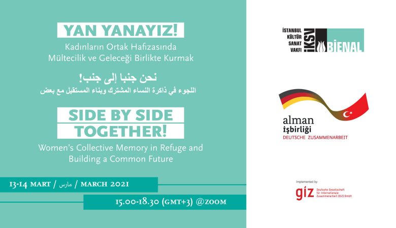 İstanbul Bienali ve GIZ İşbirliğinde Kadınlar Günü İçin YAN YANAYIZ! Başlıklı Etkinlik Serisi