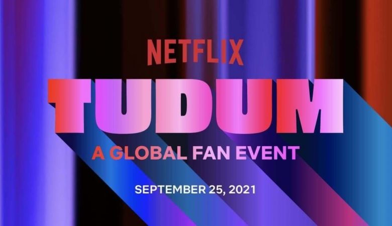 TUDUM: Hayranlara Yönelik Küresel Netflix Etkinliği