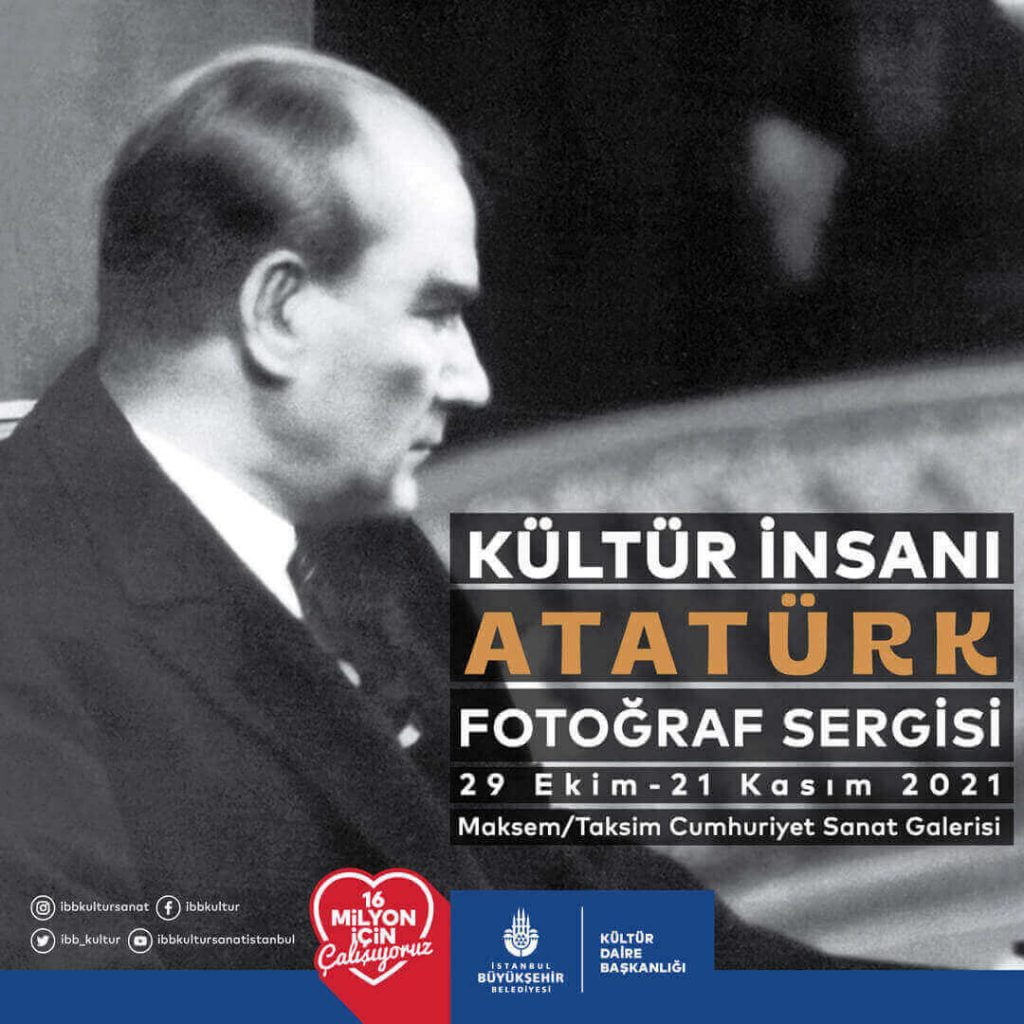 Kültür İnsanı Atatürk Fotoğraf Sergisi