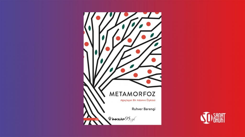 Ruhver Barengi "Metamorfoz" Kitabı Çıktı