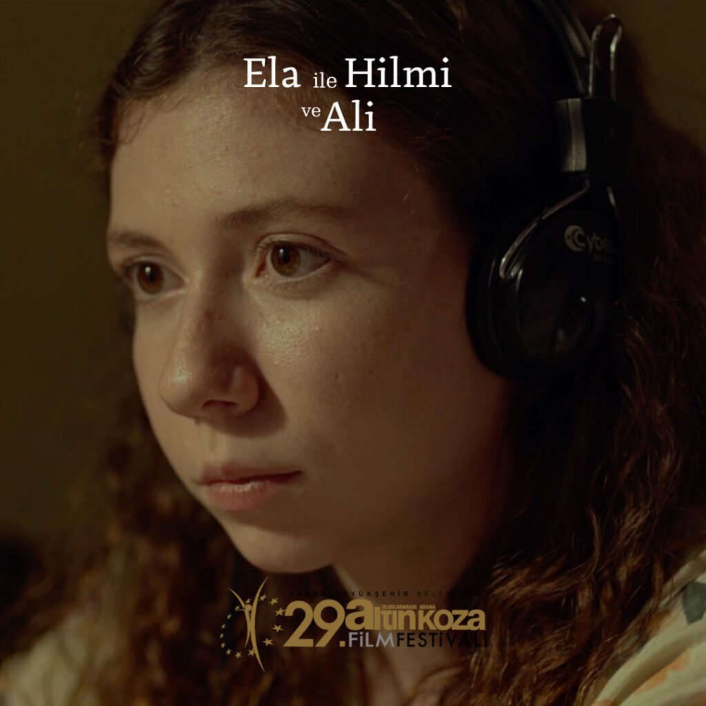 “Ela ile Hilmi ve Ali” Adana Film Festivali Afişi