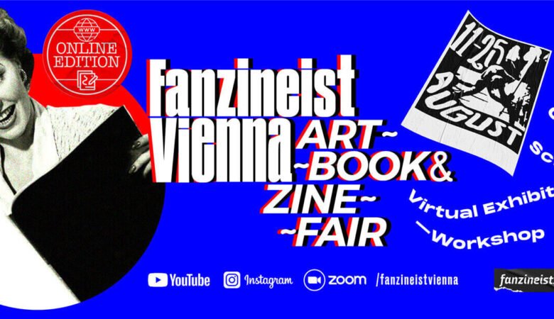 Fanzineist Vienna Art Book & Zine Fair – Online Edition 2022