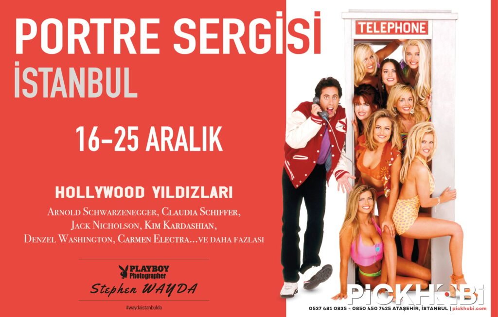 Stephen Wayda’nın "Hollywood Starları İstanbul’da"