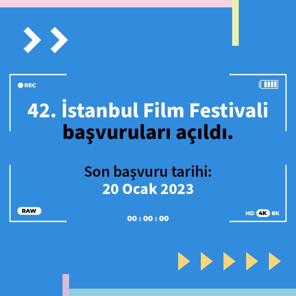 42. İstanbul Film Festivali Başvuruları Başladı!