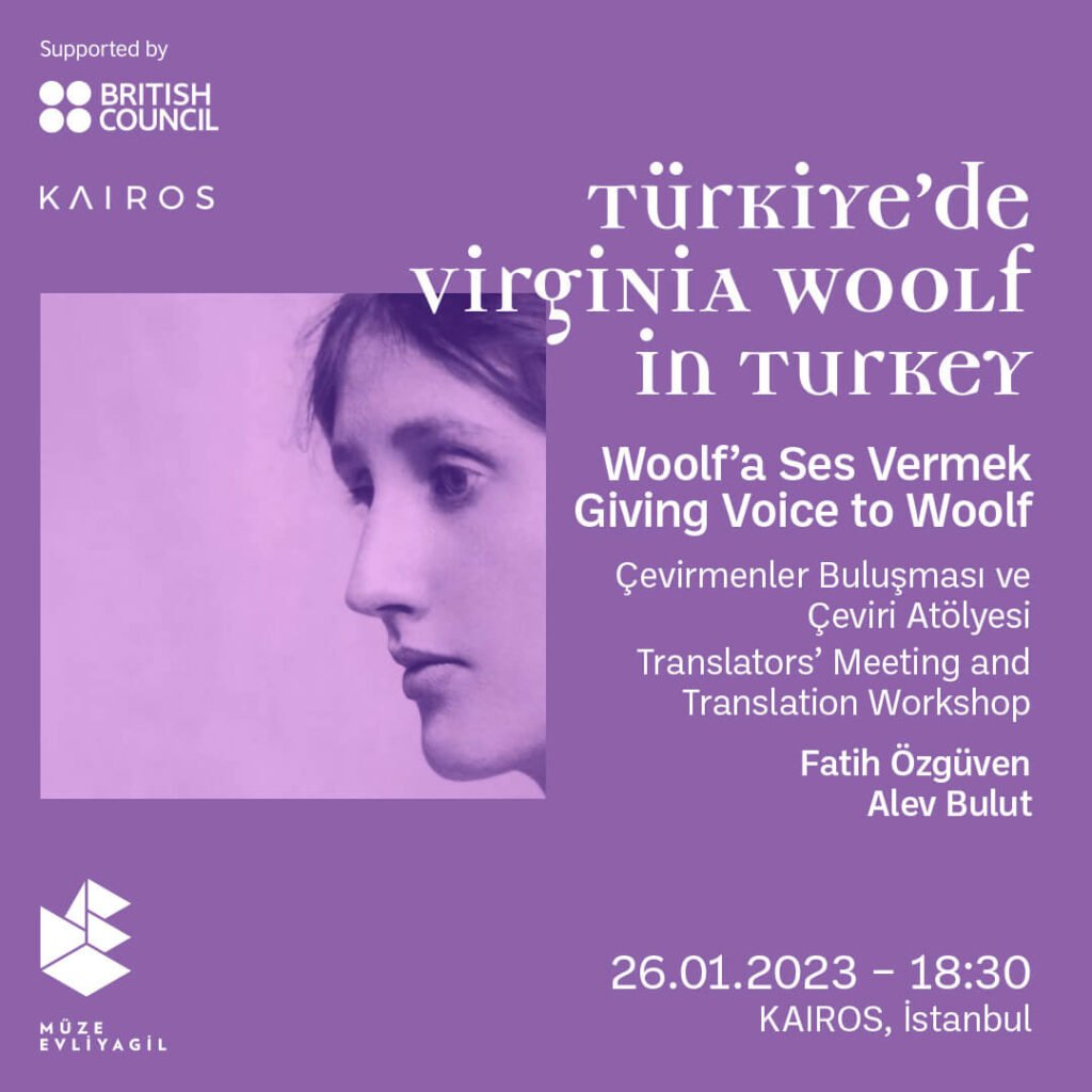 Woolf’un Sesi Olmak: Çevirmenler Buluşması ve Çeviri Atölyesi