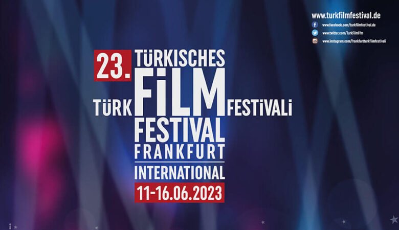 23. Uluslararası Frankfurt Türk Film Festivali