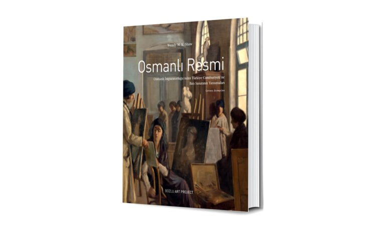 Osmanlı Resmi: Osmanlı İmparatorluğu’ndan Türkiye Cumhuriyeti’ne Batı Sanatının Yansımaları