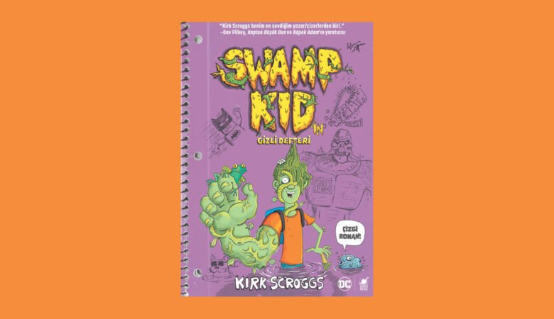 Swamp Kid’in Gizli Defteri