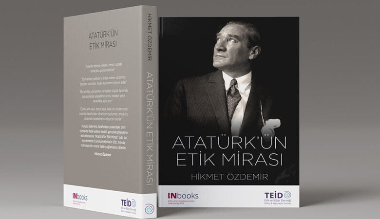 Atatürk'ün Etik Mirası