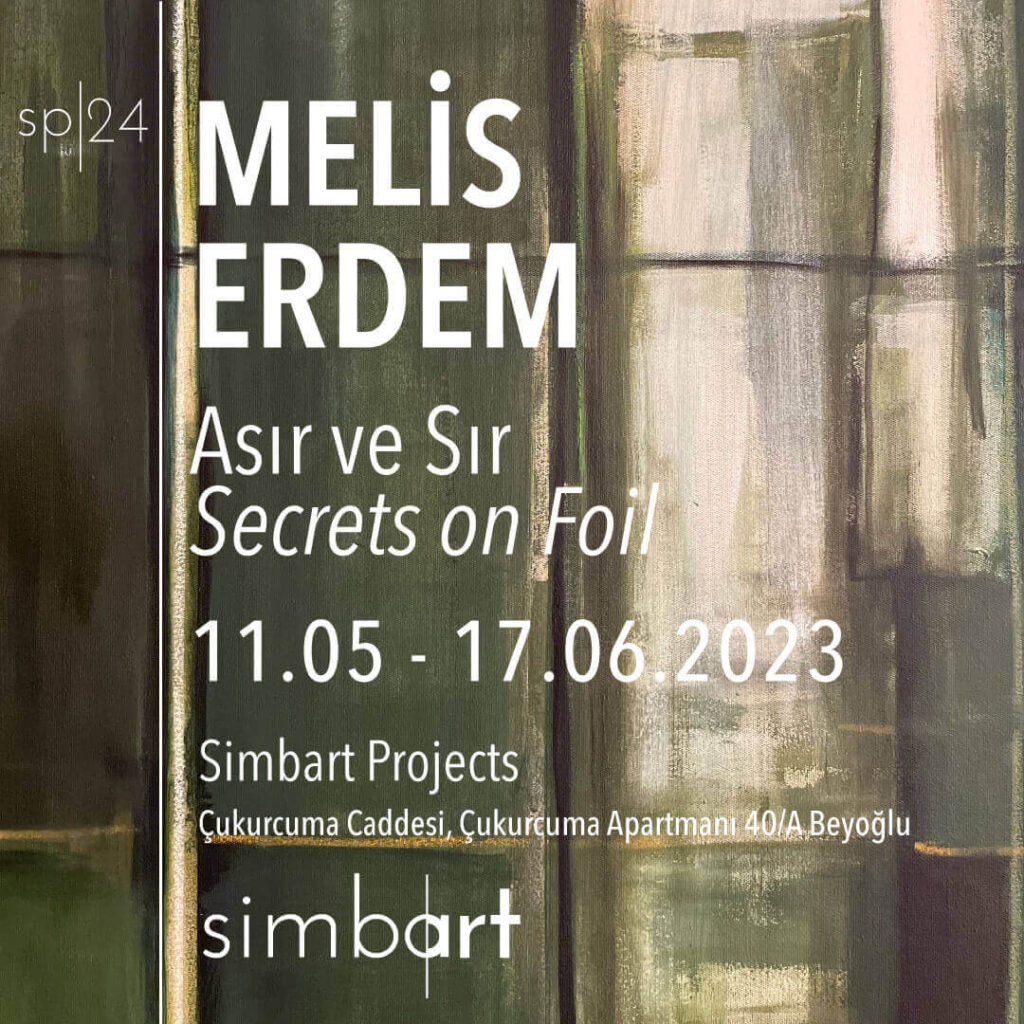 Melis Erdem "Asır ve Sır" sergisi