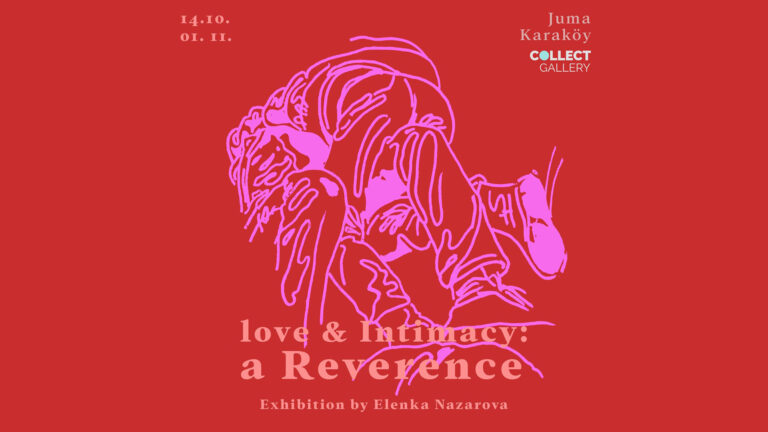 Elenka Nazarova, "Love and Intimacy – A Reverence"