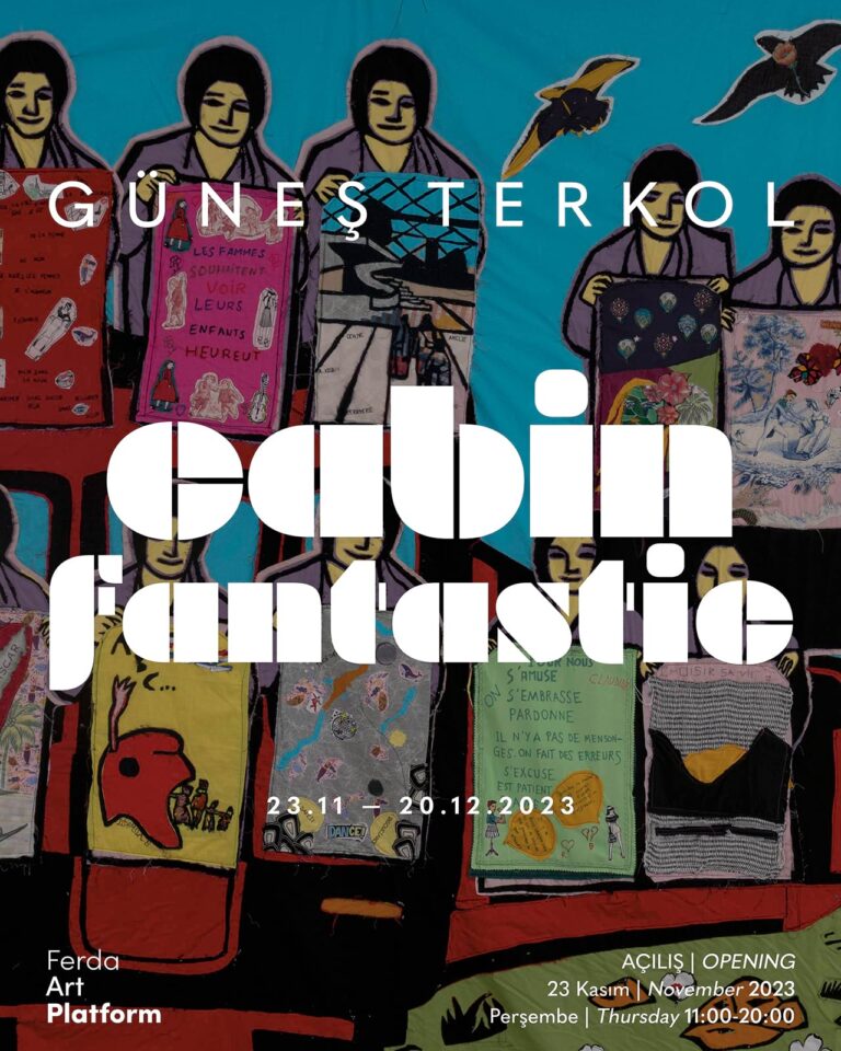 Güneş Terkol, ‘‘Kabin Fantastik’’