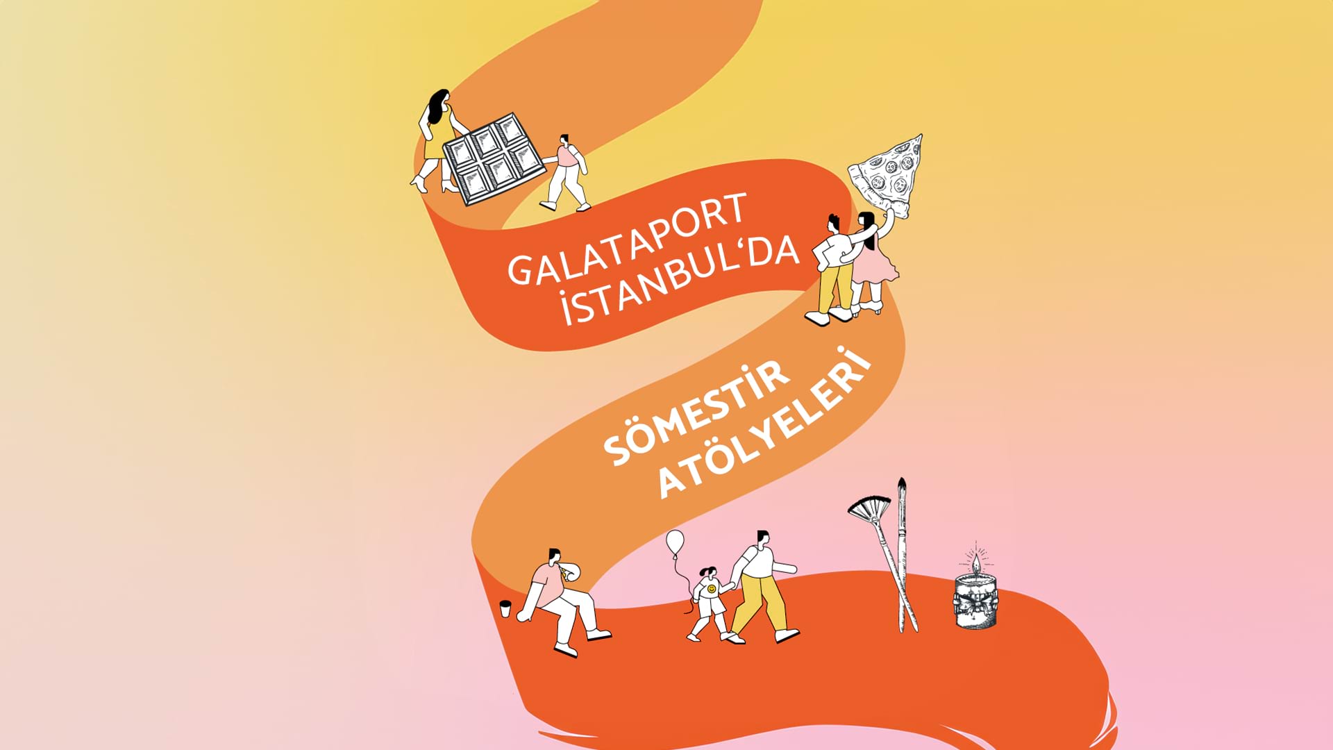 Galataport İstanbul'da Sömestir Atölyeleri