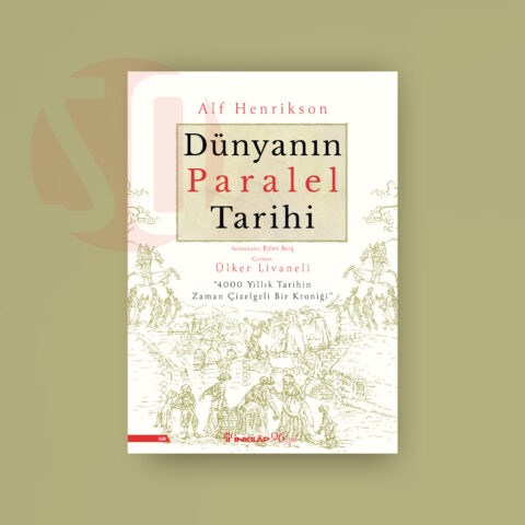 Alf Henrikson, “Dünyanın Paralel Tarihi”