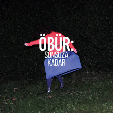 Öbür: Sonsuza Kadar