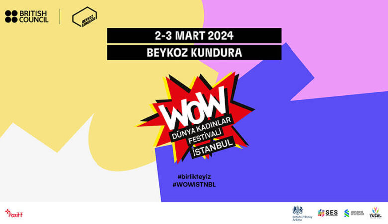 WOW - Dünya Kadınlar Festivali İstanbul