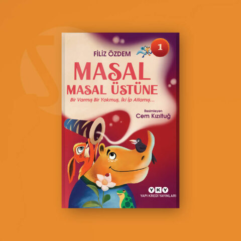 Masal Masal Üstüne 1 – Bir Varmış Bir Yokmuş, İki İp Atlamış