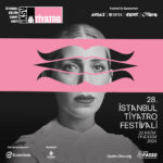 28. İstanbul Tiyatro Festivali