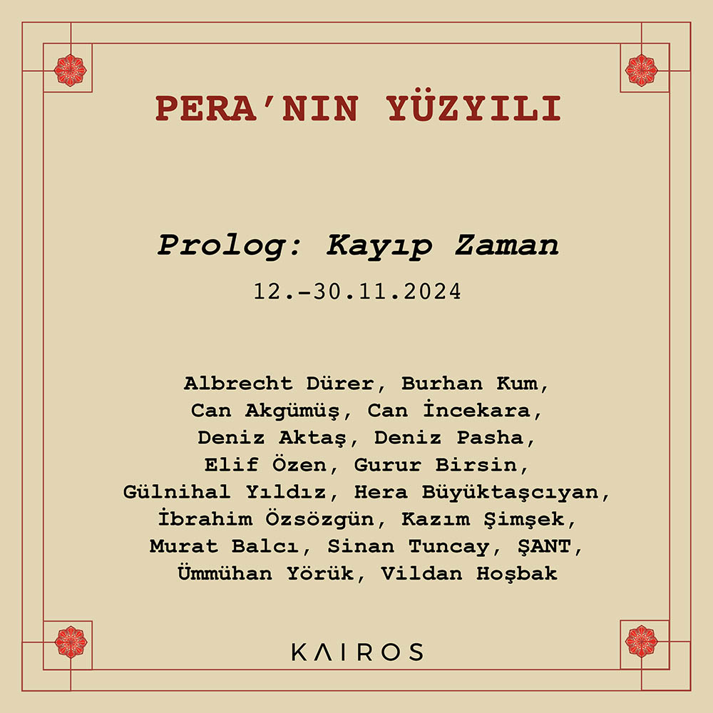 Pera’nın Yüzyılı Prolog: Kayıp Zaman