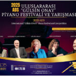 2025 ADS Uluslararası "Gülsin Onay" Piyano Festivali ve Yarışması