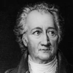 Johann Wolfgang Von Goethe