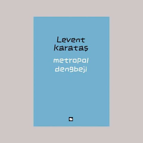 Levent Karataş "metropol dengbeji" Kitabı