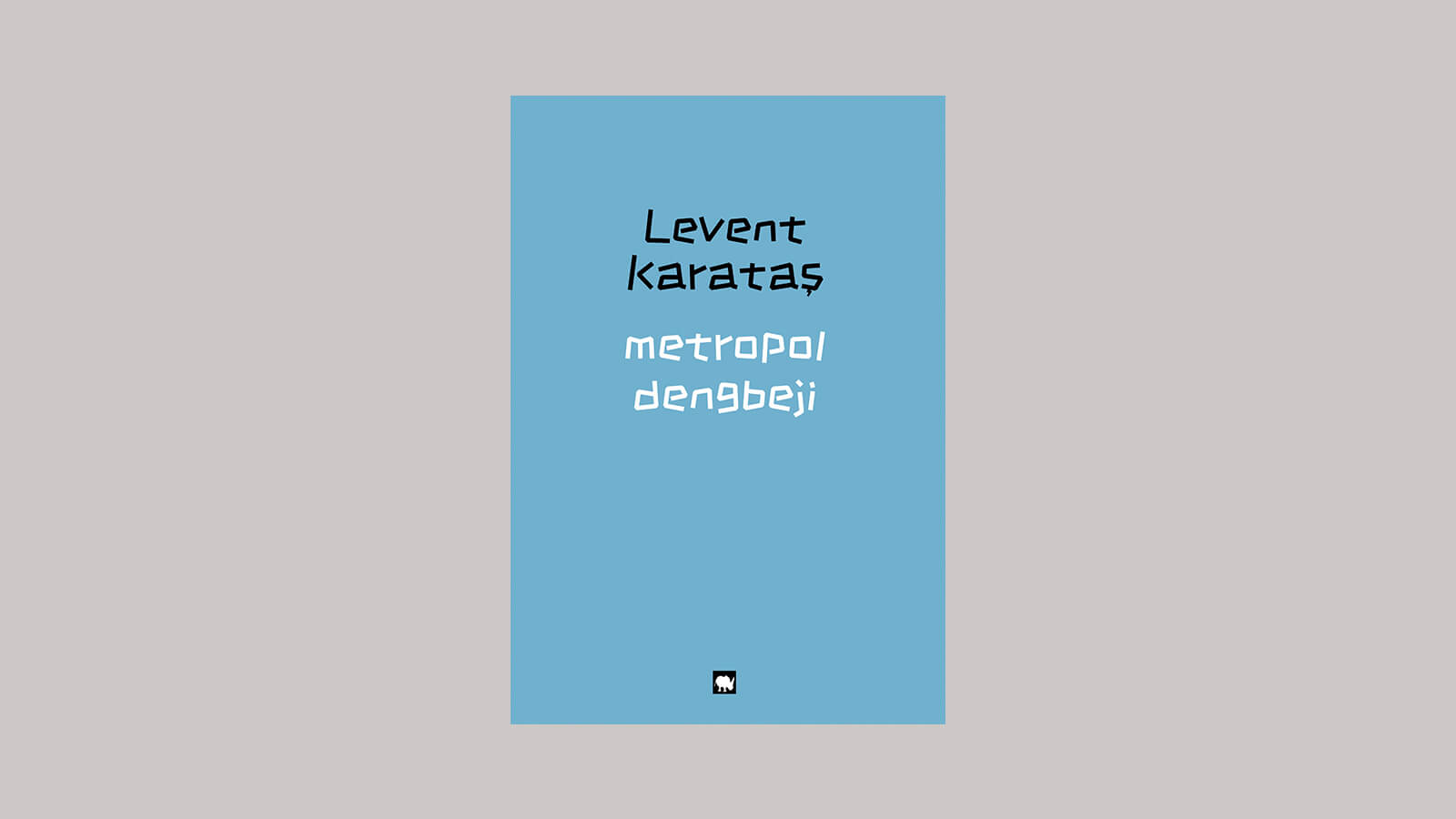 Levent Karataş "metropol dengbeji" Kitabı