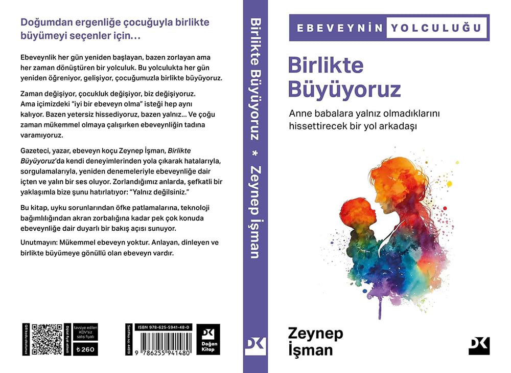 Zeynep İşman, Birlikte Büyüyoruz