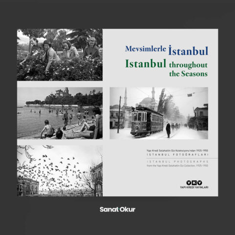 "Mevsimlerle İstanbul" Yazan: Uğur Kökden