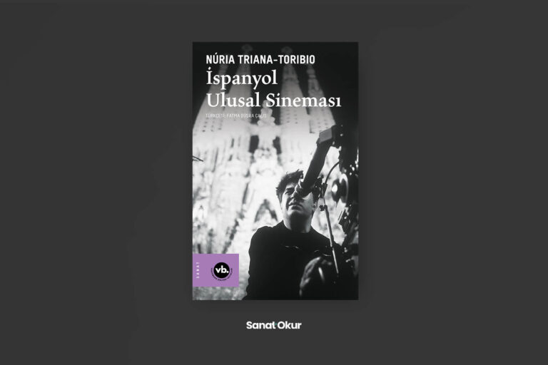 “İspanyol Ulusal Sineması” Yazar: Núria Triana-Toribio
