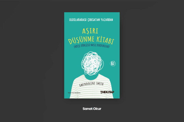 "Aşırı Düşünme Kitabı" Yazar: Gwendoline Smith
