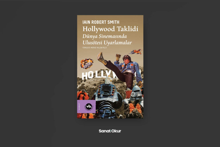 “Hollywood Taklidi” Yazar: Iain Robert Smith