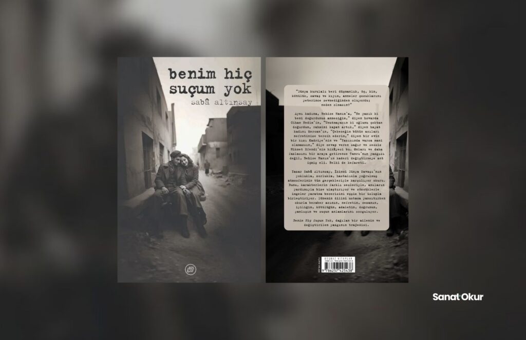 Sabâ Altınsay, Benim Hiç Suçum Yok