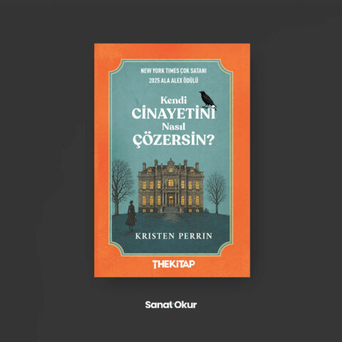 “Kendi Cinayetini Nasıl Çözersin?” Yazar: Kristen Perrin