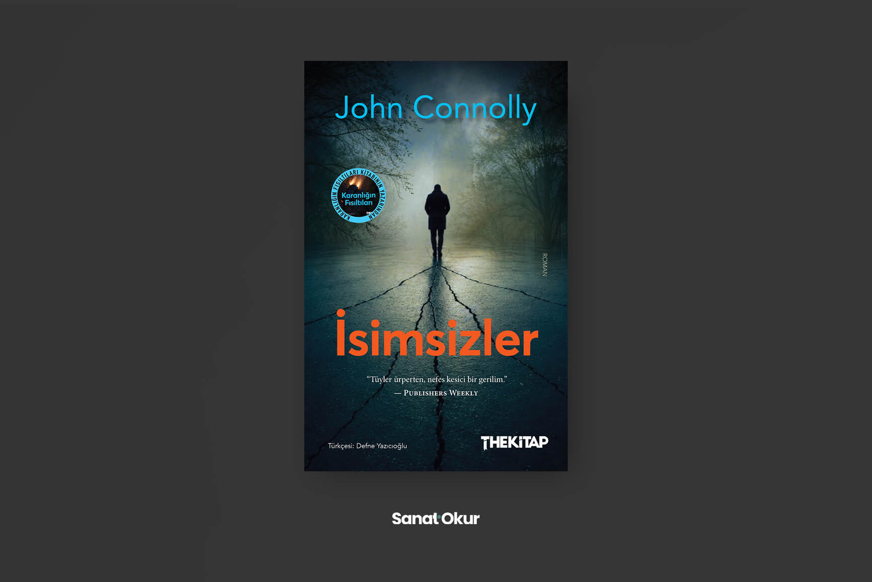 "İsimsizler" Yazar: John Connolly