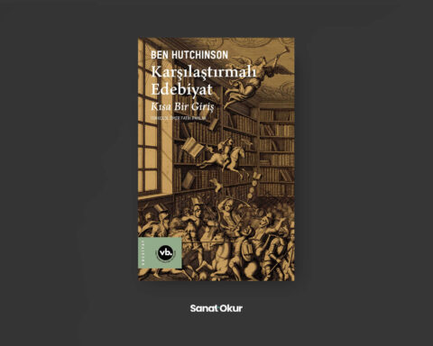 “Karşılaştırmalı Edebiyat” Yazar: Ben Hutchinson