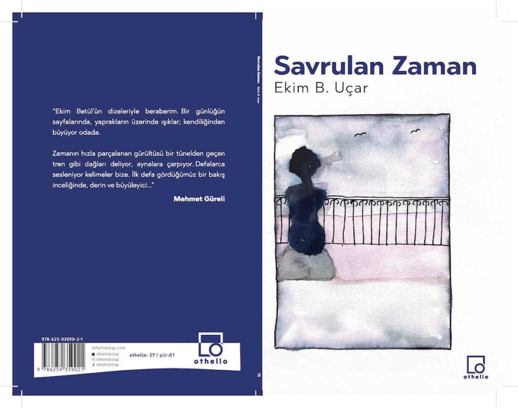 Savrulan Zaman, Ekim Betül Uçar